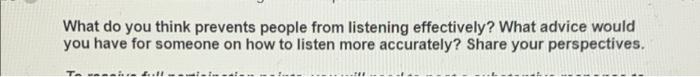 What do you think prevents people from listening