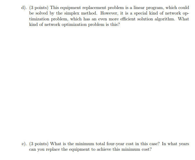 6. (total 15 points) A simple replacement problem