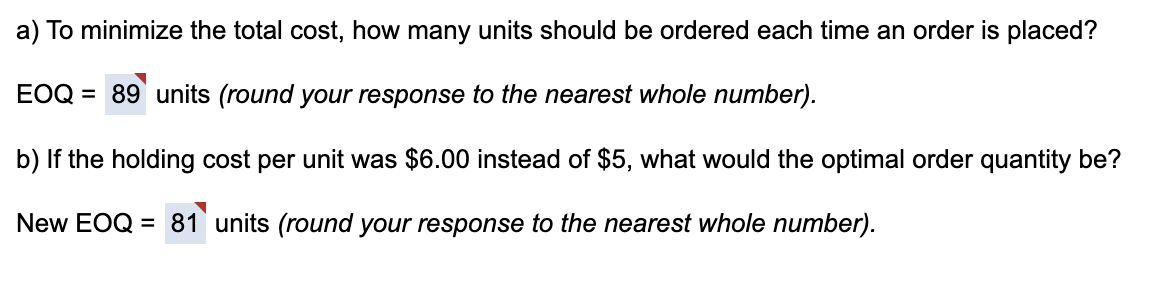 a) To minimize the total cost, how many units