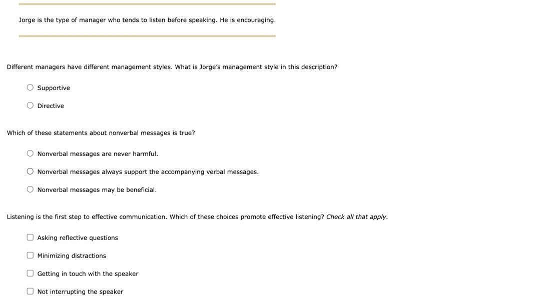 Jorge is the type of manager who tends to listen