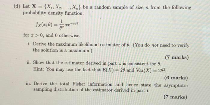 (d) Let X = {X1, X2,..., X,} be a random sample