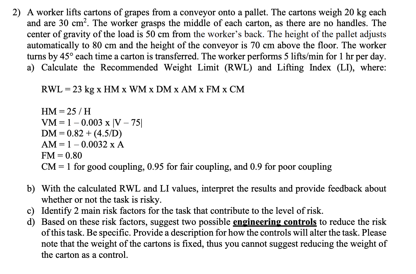 2) A worker lifts cartons of grapes from a