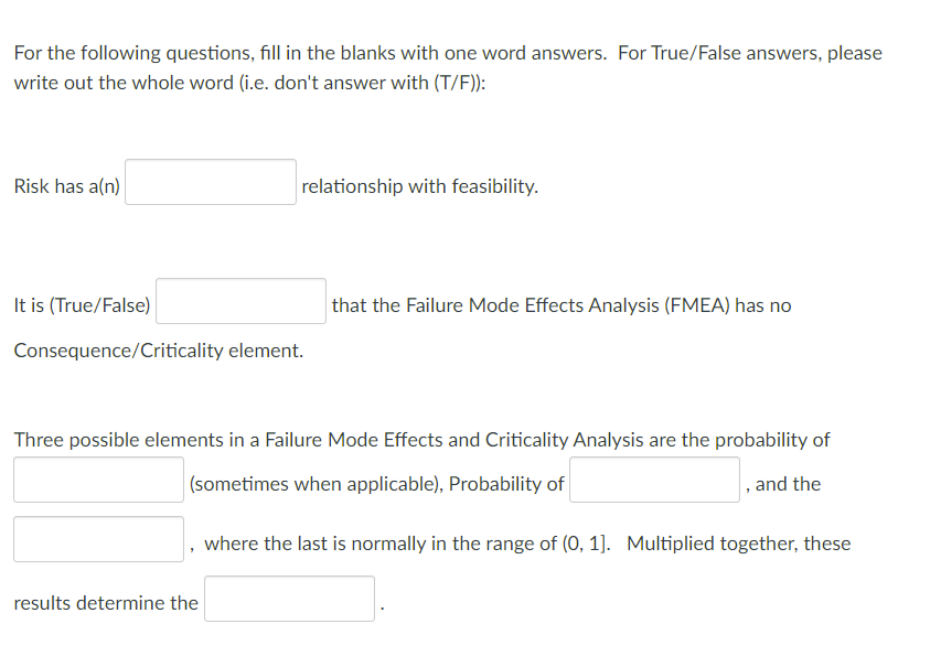 For the following questions, fill in the blanks