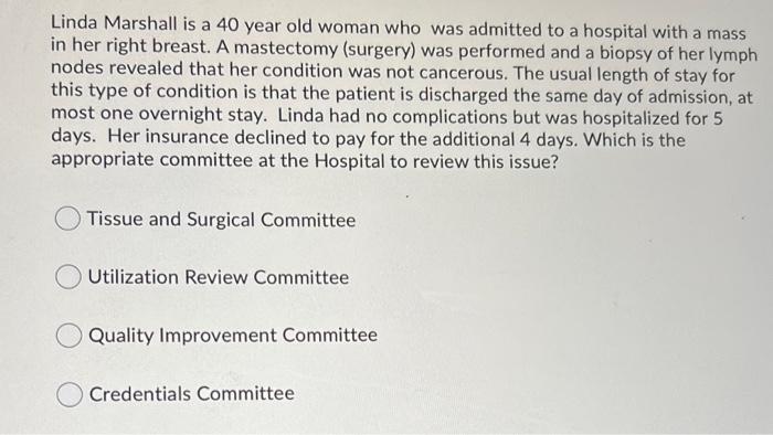 Linda Marshall is a 40 year old woman who was