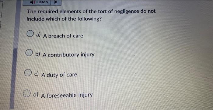 The required elements of the tort of negligence