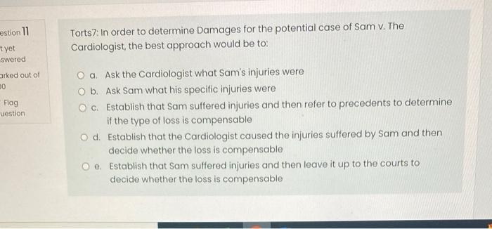 Tort Law Hypothetical Sam went to his doctor