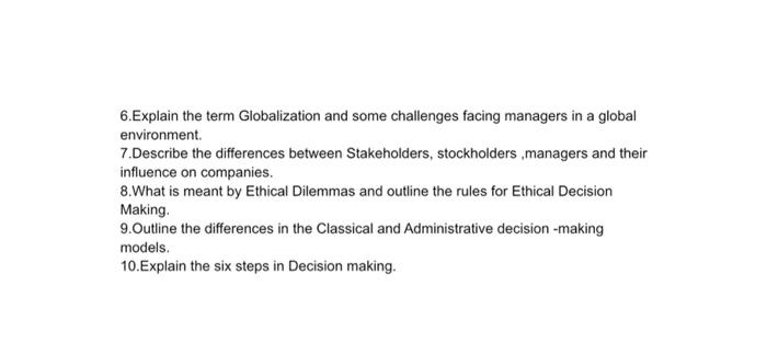 6.Explain the term Globalization and some