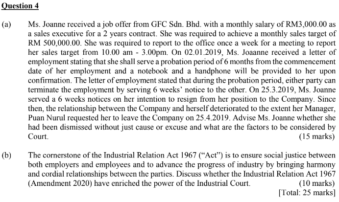 Question 4 (a) Ms. Joanne received a job offer