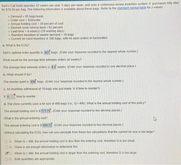 Sam's Cat Hotel operates 52 weeks per year, 5