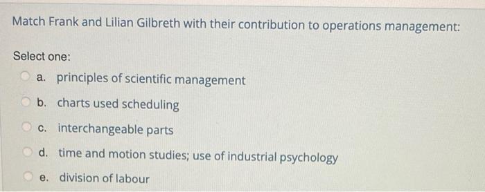 Match Frank and Lilian Gilbreth with their