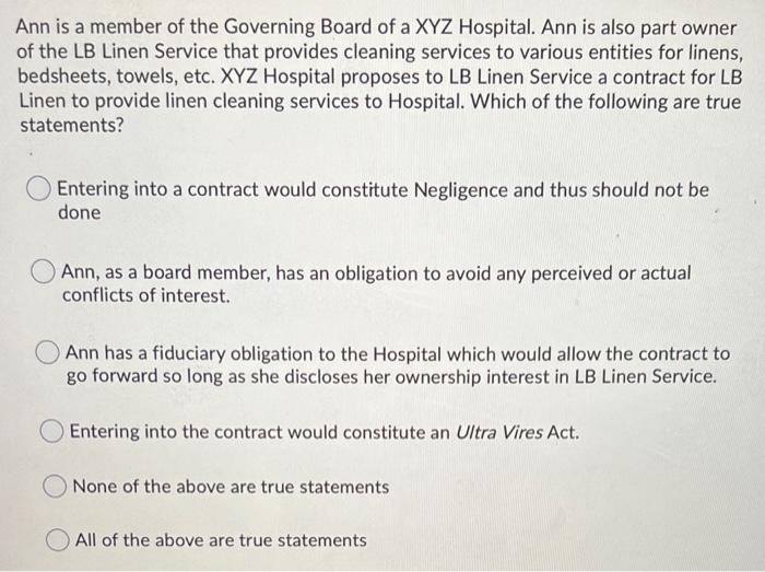 Ann is a member of the Governing Board of a XYZ