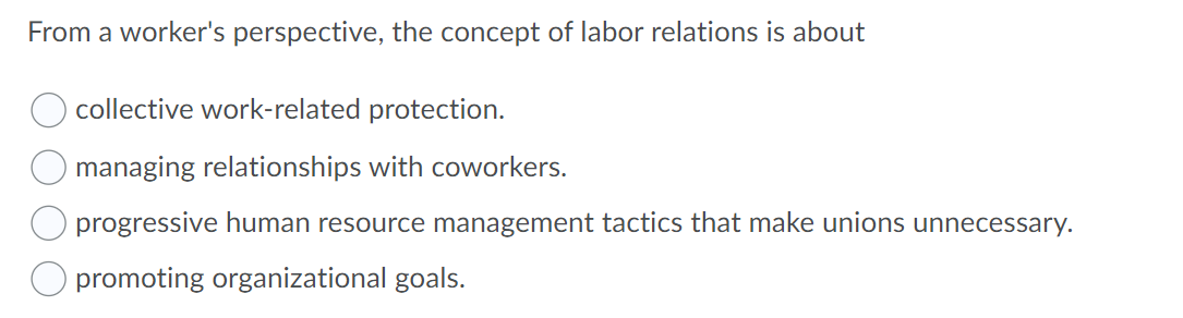 From a worker's perspective, the concept of labor