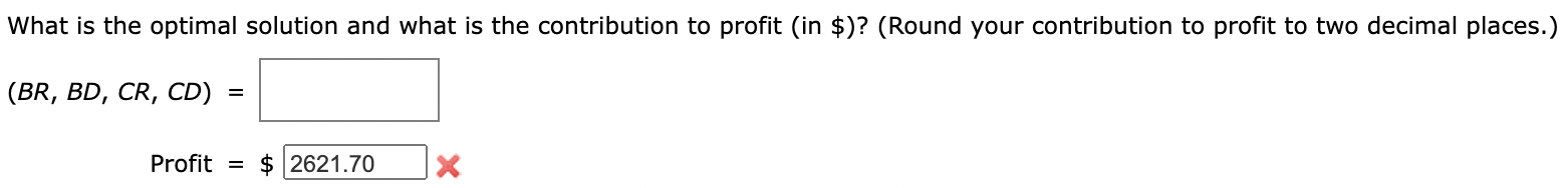 A linear programming computer package is needed.
