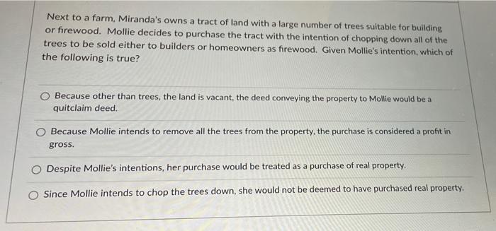 Next to a farm, Miranda's owns a tract of land