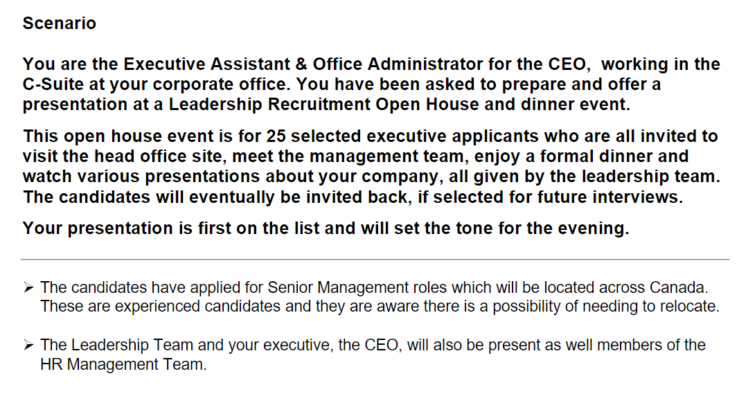 Scenario You are the Executive Assistant & Office