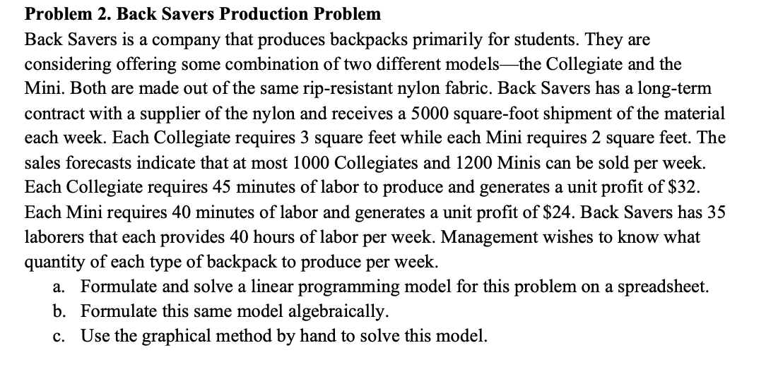 Problem 2. Back Savers Production Problem Back