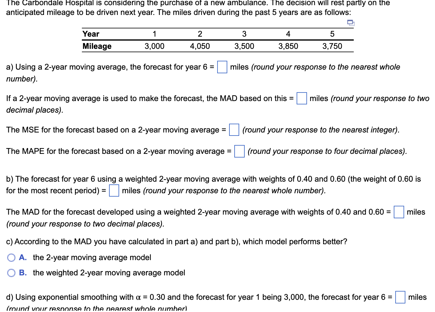 The Carbondale Hospital is considering the