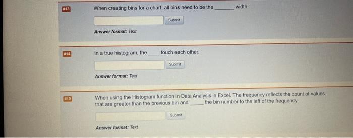 Answer format: Text When using the Histogram