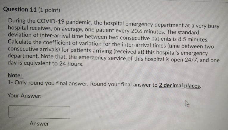 Question 11 (1 point) During the COVID-19