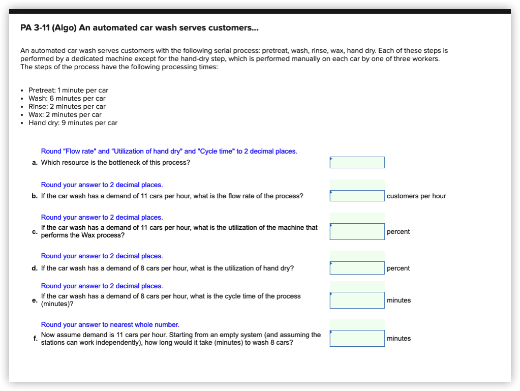 PA 3-11 (Algo) An automated car wash serves
