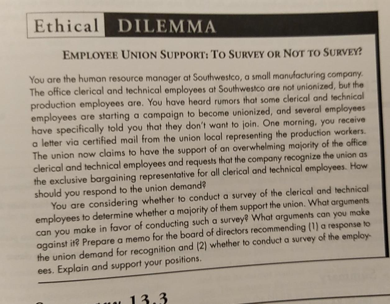 Ethical DILEMMA EMPLOYEE UNION SUPPORT: TO SURVEY