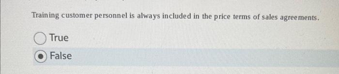 Training customer personnel is always included in
