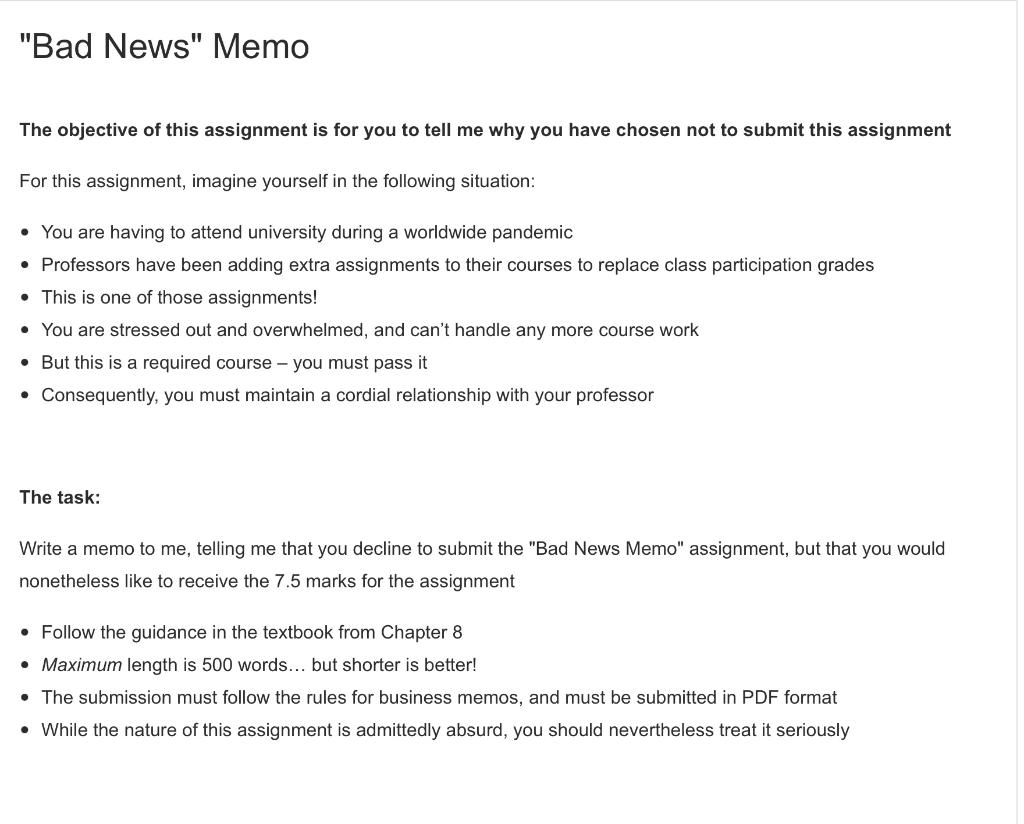 "Bad News" Memo The objective of this assignment
