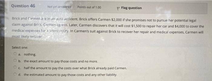 Question 46 Not yet answered Points out of 1.00 p