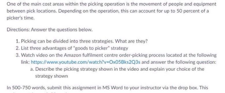 One of the main cost areas within the picking