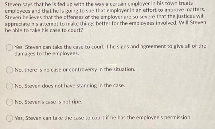 Steven says that he is fed up with the way a