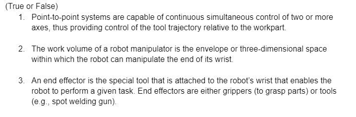 True or False) 1. Point-to-point systems are
