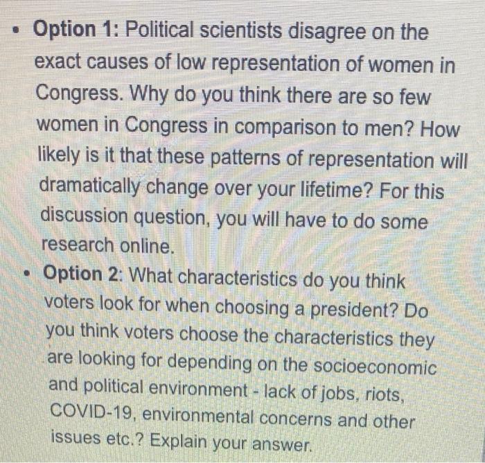 Option 1: Political scientists disagree on the