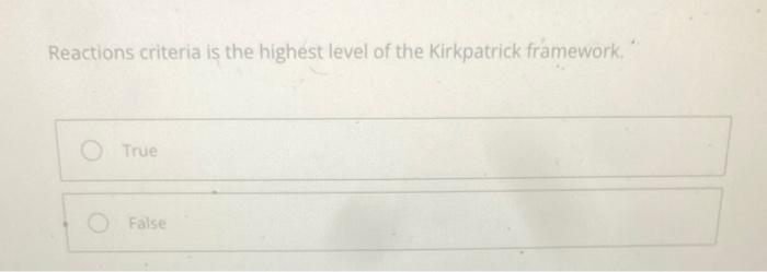 Reactions criteria is the highest level of the