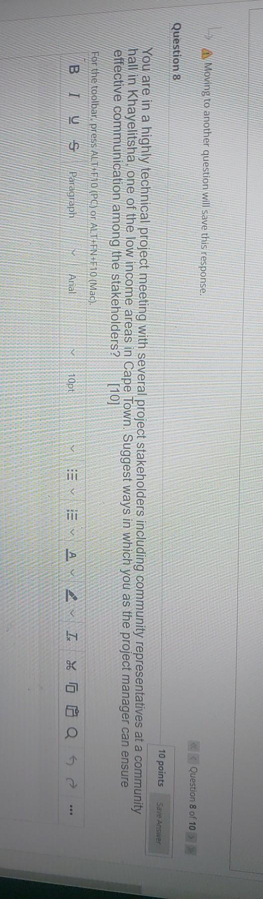 A Moving to another question will save this