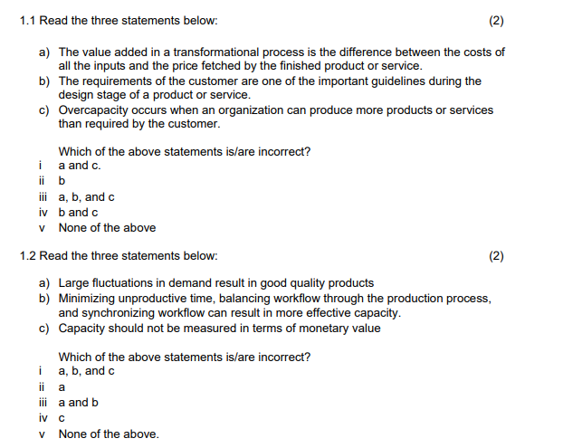 1.1 Read the three statements below: (2) a) The