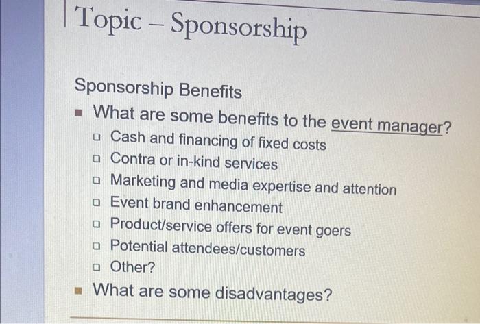 Please Explain every point nicely. Sponsorship
