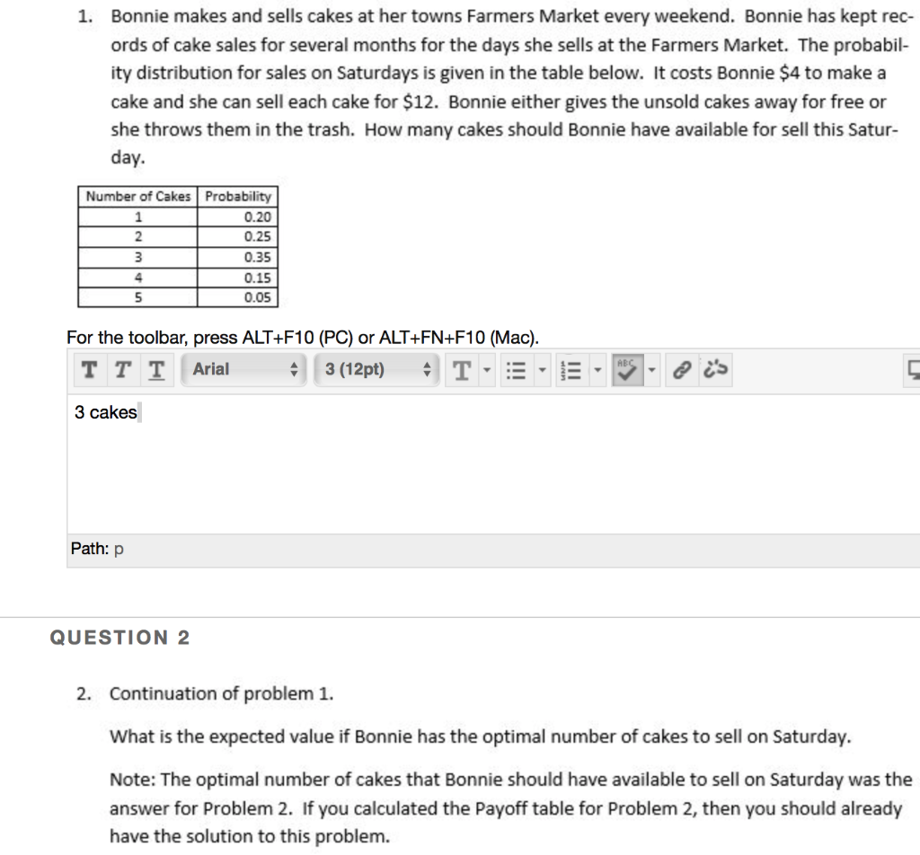 1. Bonnie makes and sells cakes at her towns