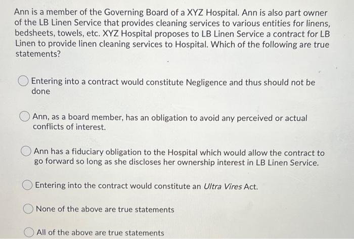 Ann is a member of the Governing Board of a XYZ