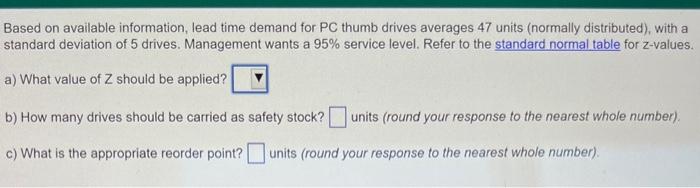 Based on available information, lead time demand