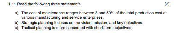 1.11 Read the following three statements: (2) a)