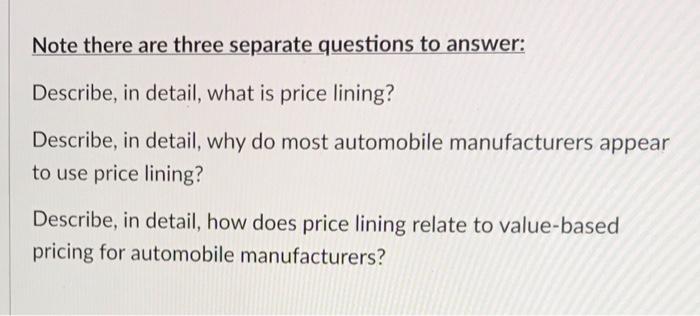 Note there are three separate questions to