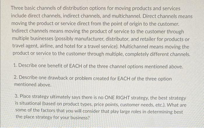 Three basic channels of distribution options for