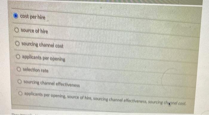 cost per hire is not the right option You are