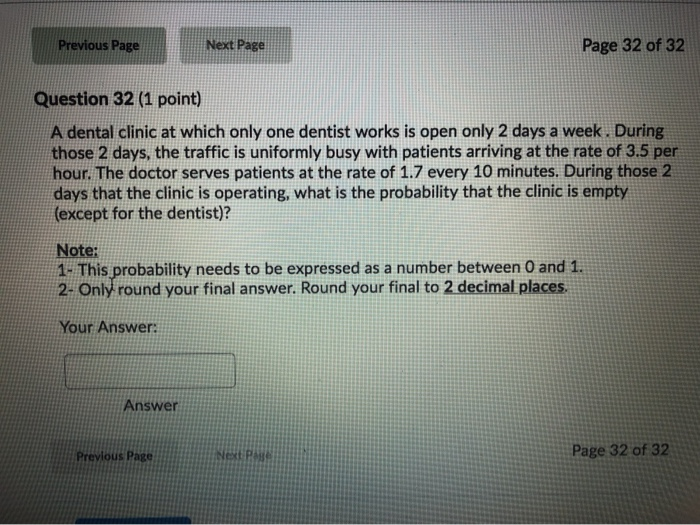Previous Page Page 32 of 32 Question 32 (1 point)