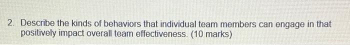 2. Describe the kinds of behaviors that