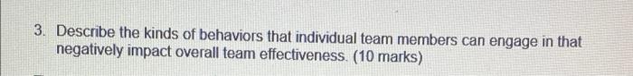 3. Describe the kinds of behaviors that