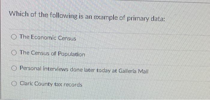 Which of the following is an example of primary
