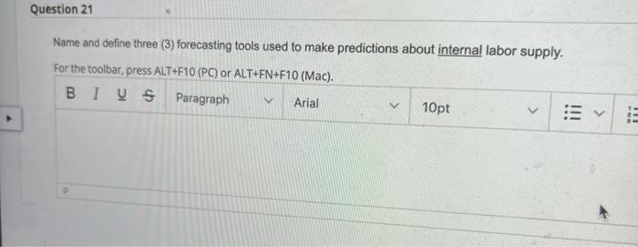 Name and define three (3) forecasting tools used
