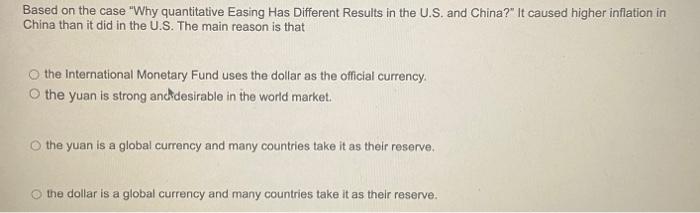 Based on the case "Why quantitative Easing Has