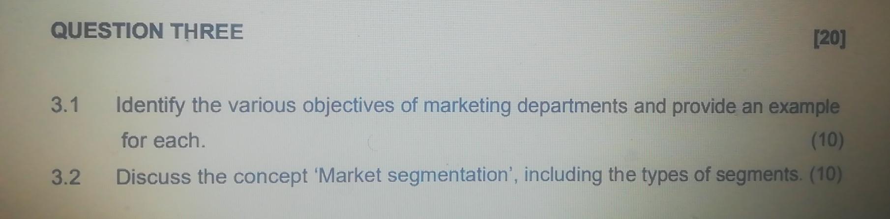 QUESTION THREE [20] 3.1 Identify the various